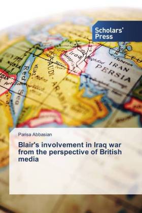 Blair's involvement in Iraq war from the perspective of British media