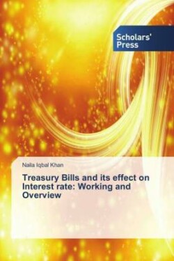 Treasury Bills and its effect on Interest rate: Working and Overview