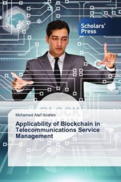 Applicability of Blockchain in Telecommunications Service Management