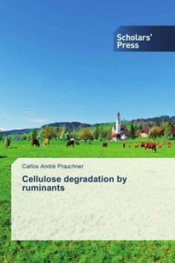 Cellulose degradation by ruminants