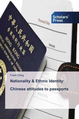 Nationality & Ethnic Identity: Chinese attitudes to passports