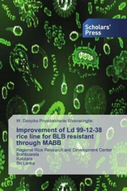 Improvement of Ld 99-12-38 rice line for BLB resistant through MABB