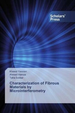 Characterization of Fibrous Materials by Microinterferometry