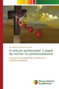 O oráculo pentecostal