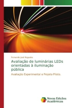 Avaliação de luminárias LEDs orientadas à iluminação pública