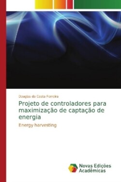 Projeto de controladores para maximização de captação de energia