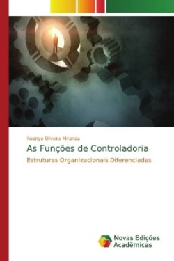 As Funções de Controladoria