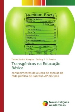 Transgênicos na Educação Básica