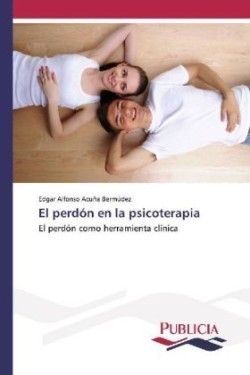 El perdón en la psicoterapia