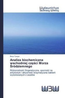 Analiza biochemiczna wschodniej czesci Morza Sródziemnego