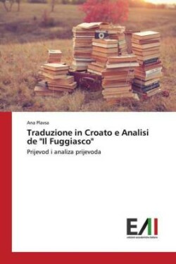 Traduzione in Croato e Analisi de "Il Fuggiasco"