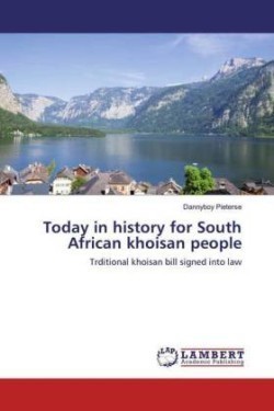 Today in history for South African khoisan people