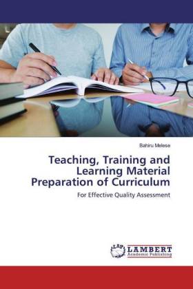Teaching, Training and Learning Material Preparation of Curriculum