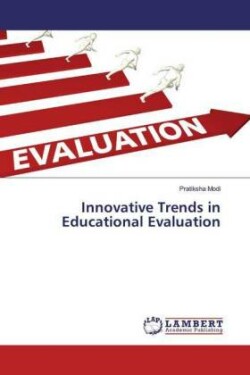 Innovative Trends in Educational Evaluation