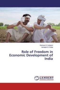 Role of Freedom in Economic Development of India