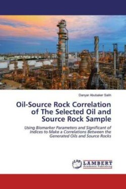 Oil-Source Rock Correlation of The Selected Oil and Source Rock Sample