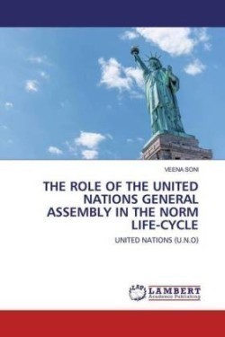 Role of the United Nations General Assembly in the Norm Life-cycle