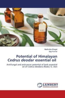 Potential of Himalayan Cedrus deodar essential oil