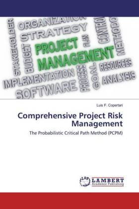 Comprehensive Project Risk Management