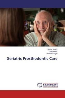 Geriatric Prosthodontic Care