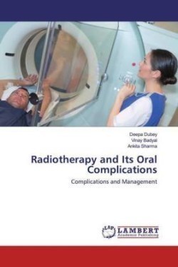 Radiotherapy and Its Oral Complications