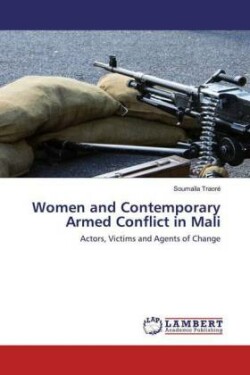 Women and Contemporary Armed Conflict in Mali