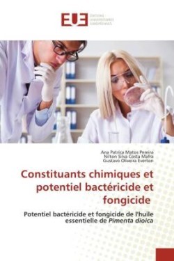 Constituants chimiques et potentiel bactéricide et fongicide