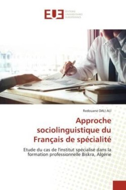 Approche sociolinguistique du Français de spécialité