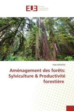 Aménagement des forêts