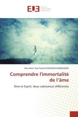 Comprendre l'immortalité de l'âme