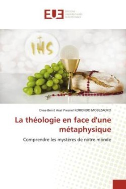 théologie en face d'une métaphysique