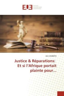 Justice & Réparations