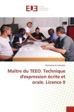 Maître du TEEO. Technique d'expression écrite et orale. Licence II