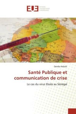 Santé Publique et communication de crise