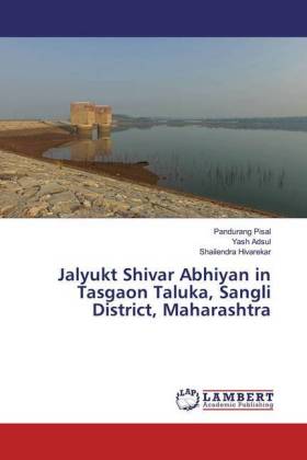 Jalyukt Shivar Abhiyan in Tasgaon Taluka, Sangli District, Maharashtra