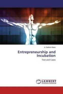 Entrepreneurship and Incubation