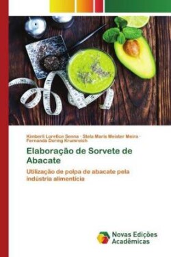 Elaboração de Sorvete de Abacate