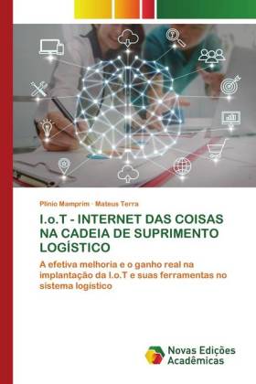 I.o.T - INTERNET DAS COISAS NA CADEIA DE SUPRIMENTO LOGÍSTICO