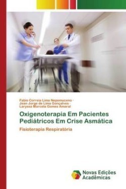 Oxigenoterapia Em Pacientes Pediátricos Em Crise Asmática