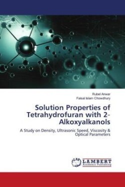 Solution Properties of Tetrahydrofuran with 2‐Alkoxyalkanols