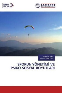 SPORUN YÖNETIMI VE PSIKO-SOSYAL BOYUTLARI