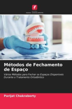 Métodos de Fechamento de Espaço