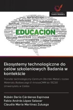 Ekosystemy technologiczne do celów szkoleniowych Badania w kontekscie