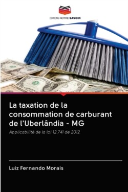 taxation de la consommation de carburant de l'Uberlândia - MG