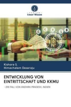 ENTWICKLUNG VON EINTRITTSCHAFT UND KKMU