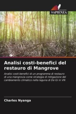 Analisi costi-benefici del restauro di Mangrove