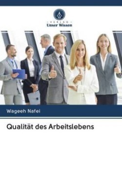 Qualität des Arbeitslebens