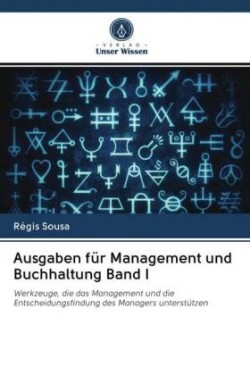 Ausgaben für Management und Buchhaltung Band I