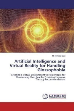 Artificial Intelligence and Virtual Reality for Handling Glossophobia