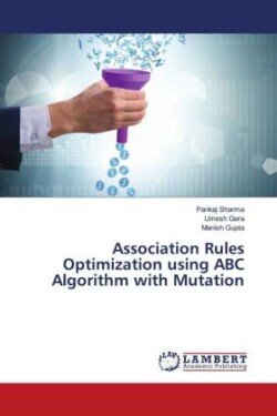 Association Rules Optimization using ABC Algorithm with Mutation